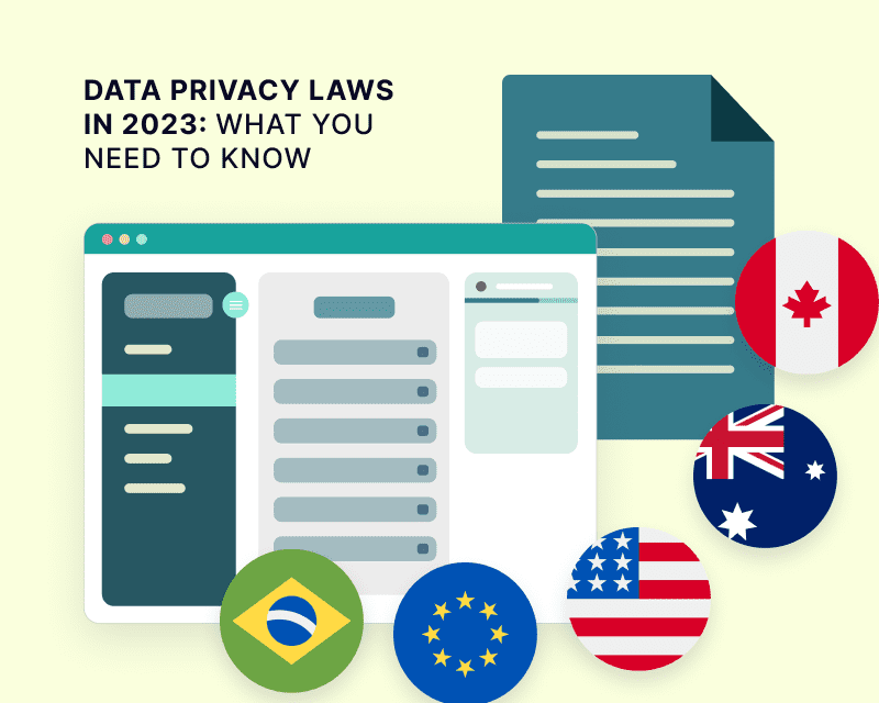 Data Privacy Laws In 2023 The Rules Regulations You Need To Know data-privacy-laws-in-2023-the-rules-regulations-you-need-to-know